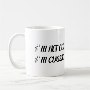 I'm Not Old I'm Classic Coffee Mug