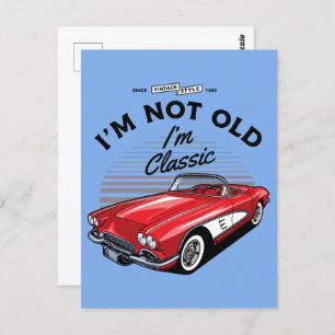 I'm not Old I'm Classic! Corvette 1961 Postcard