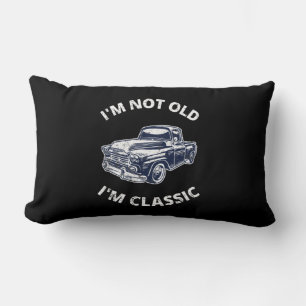     I'm Not Old I'm Classic    Lumbar Cushion
