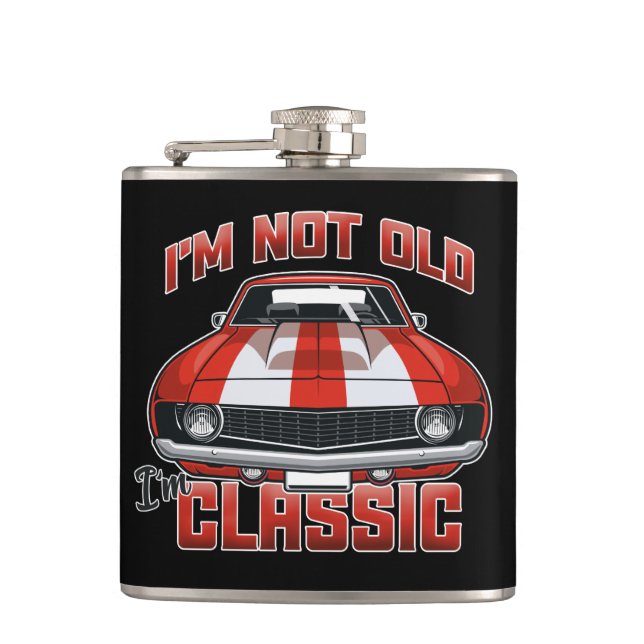 I'm Not Old I'm Classic - Retro Red Muscle Car Hip Flask (Front)