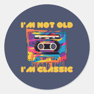 I'm not old, I'm Classic, wpap, cassette Classic Round Sticker