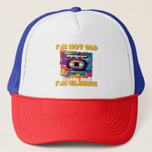 I'm not old, I'm Classic, wpap, cassette Trucker Hat