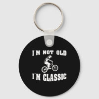 I'm Not Old I'm Clic - For Men Who Love Retro Bmx 