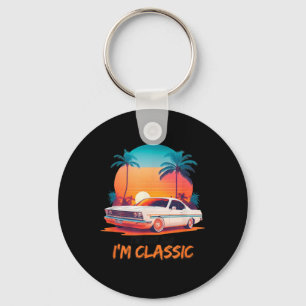 Im Not Old Im Clic ,funny Car Graphic, Vintage Sty Key Ring