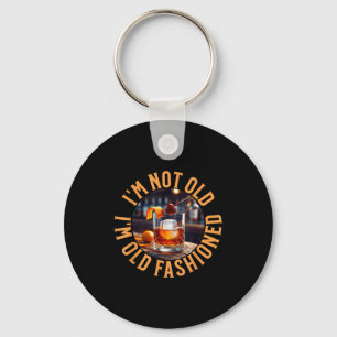 I'm Not Old I'm Old Fashioned, Funny Birthday Pun Key Ring