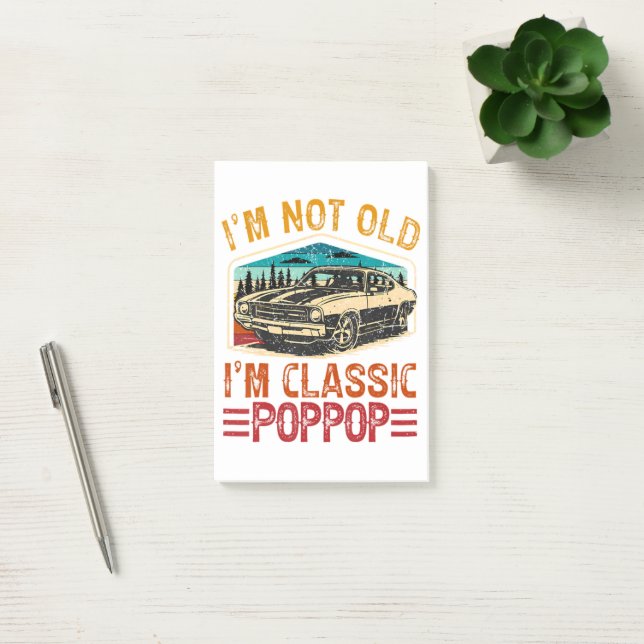 I'M Not Old I'M Poppop Grandpa Post-it Notes (Office)