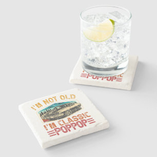 I'M Not Old I'M Poppop Grandpa Stone Coaster