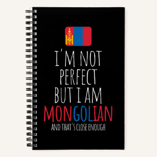 I'm Not Perfect But I Am Mongolian From Mongolia N Notebook