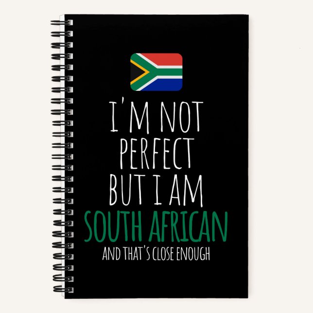 I'm Not Perfect But I Am South African Notebook (Front)