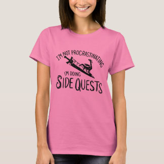 I'm Not Procrastinating I'm Doing Side Quests (B) T-Shirt