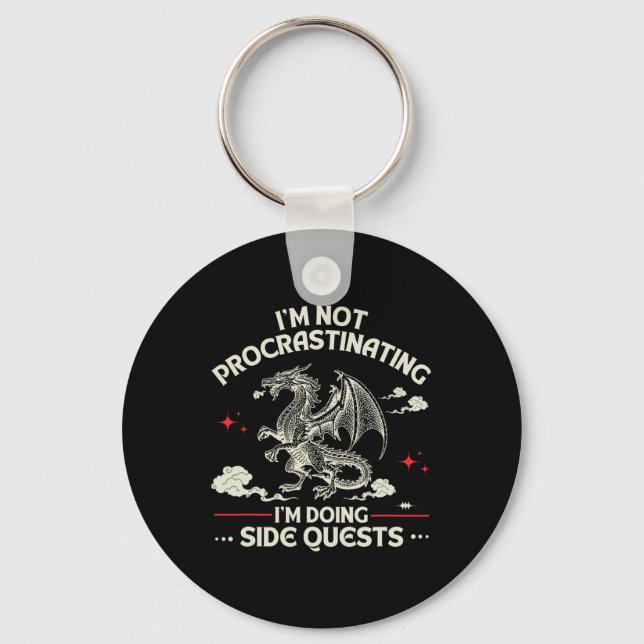 I'm Not Procrastinating I'm Doing Side Quests Drag Key Ring (Front)