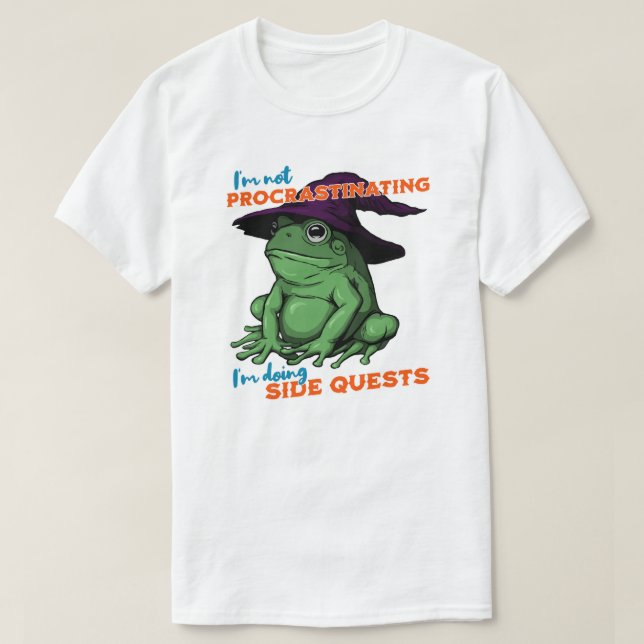 I'm Not Procrastinating I'm Doing Side Quests Frog T-Shirt (Design Front)
