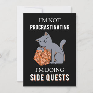 I'm Not Procrastinating I'm Doing Side Quests III Card