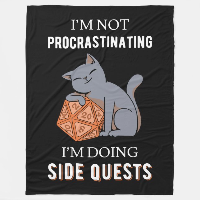 I'm Not Procrastinating I'm Doing Side Quests III Fleece Blanket (Front)