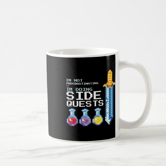 I'm Not Procrastinating I'm Doing Side Quests Mmog Coffee Mug (Right)