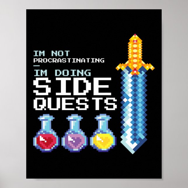 I'm Not Procrastinating I'm Doing Side Quests Mmog Poster (Front)