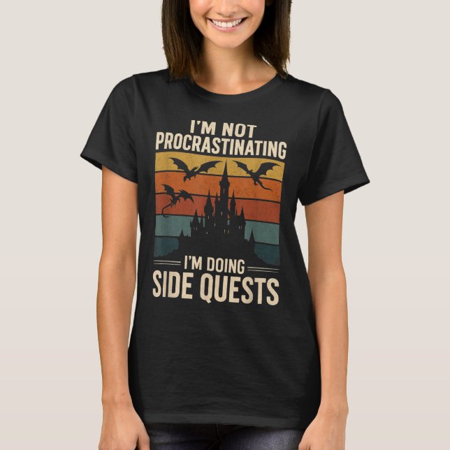 Im Not Procrastinating Im Doing Side Quests Retro  T-Shirt (Front)