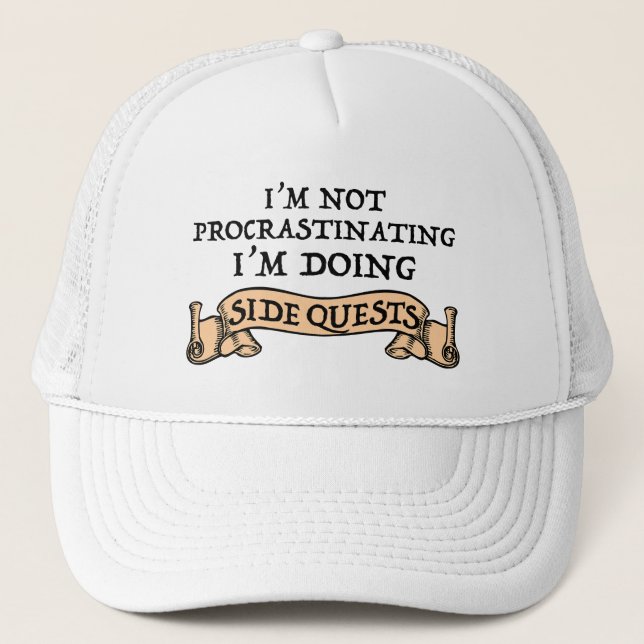 I'm Not Procrastinating - I'm Doing Side Quests Trucker Hat (Front)