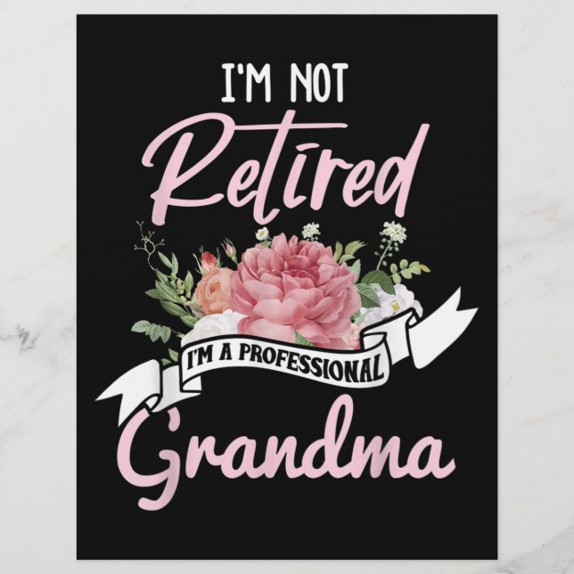 I'm Not Retired I'm A Professional Grandma Custom Letterhead (Front)