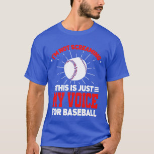 Im Not Screaming Coaching Sports Coach Baseball fu T-Shirt