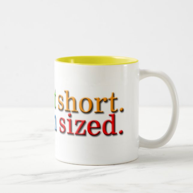 I'm not short. Two-Tone coffee mug (Right)