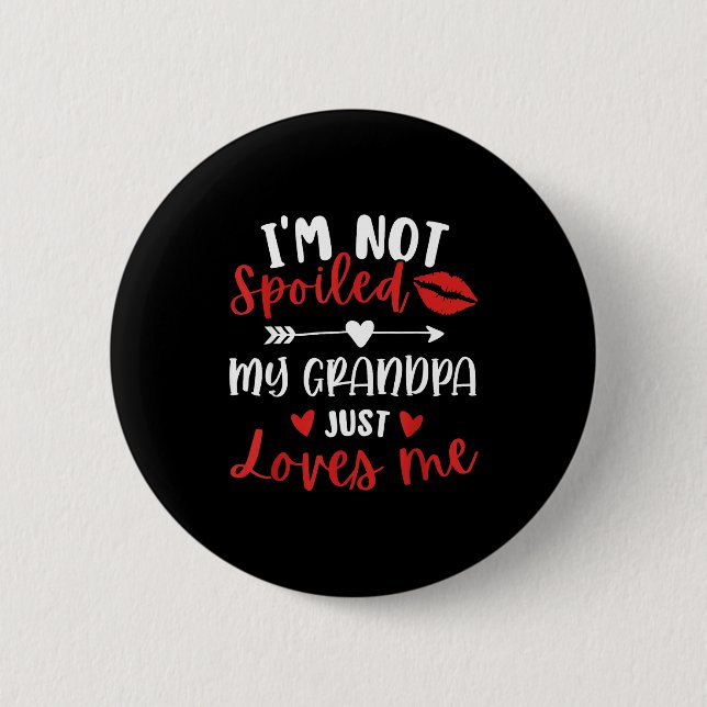 I'm Not Siled My Grandpa Loves Me Family Reunion M 6 Cm Round Badge (Front)