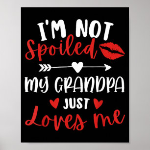 I'm Not Siled My Grandpa Loves Me Family Reunion M Poster