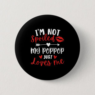 I'm Not Siled My P P Loves Me Family Reunion Match 6 Cm Round Badge