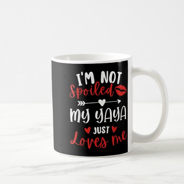I'm Not Siled My Yaya Loves Me Family Reunion Matc Coffee Mug (Right)