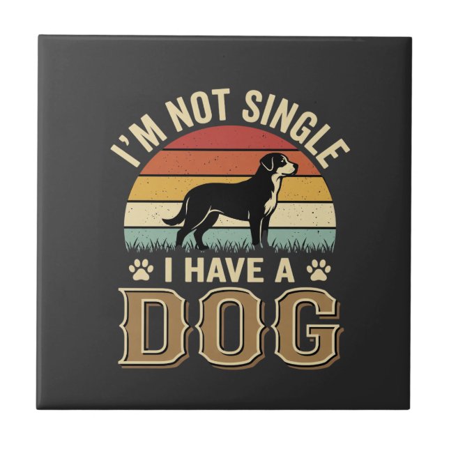 Im Not Single Dog Lover Vintage Ceramic Tile (Front)