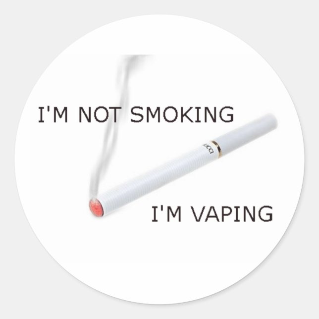 Im not smoking Im vaping Classic Round Sticker (Front)
