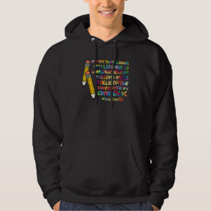 I'm Not Sure Where You Learned To Whisper Pencil Hoodie