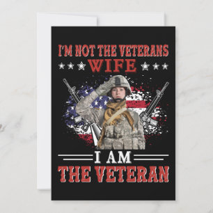 I'm Not The Veterans Wife I Am The Veteran Save The Date