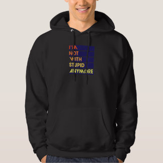 I'm Not With Stupid Anymore Funny Divorce Party Hoodie
