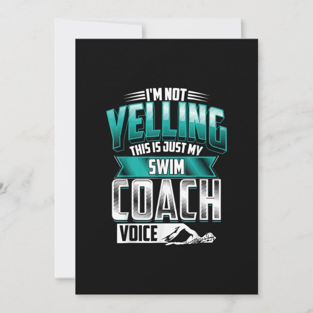 Im Not Yelling Swim Coach Voice Funny Swimming Invitation (Front)