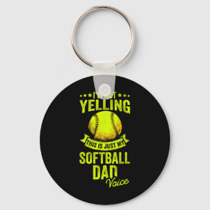I'm Not Yelling This Is Just My Softll Dad Voice Key Ring