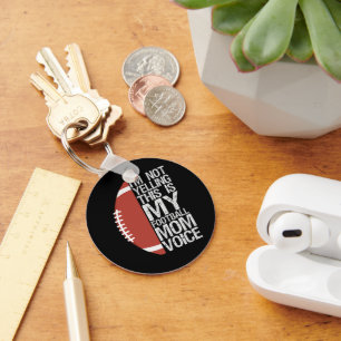 I'm not yelling This is my Football Mum Voice Gift Key Ring