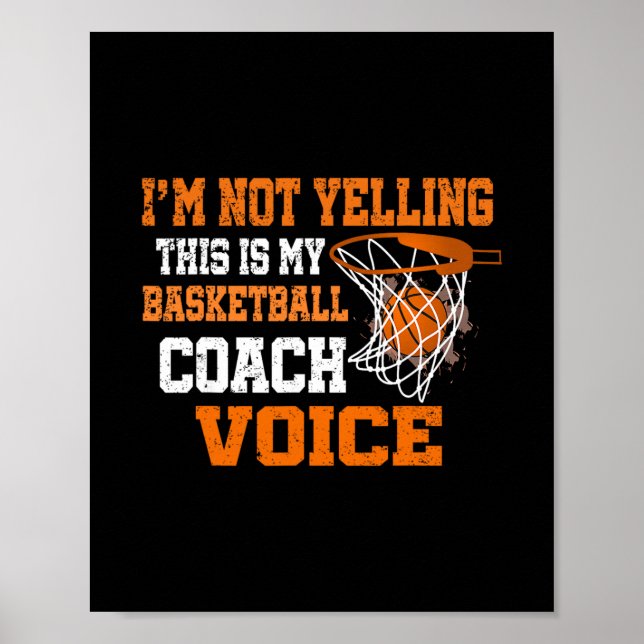 I'm Not Yelling This Is My Sketll Coach Voice  Poster (Front)