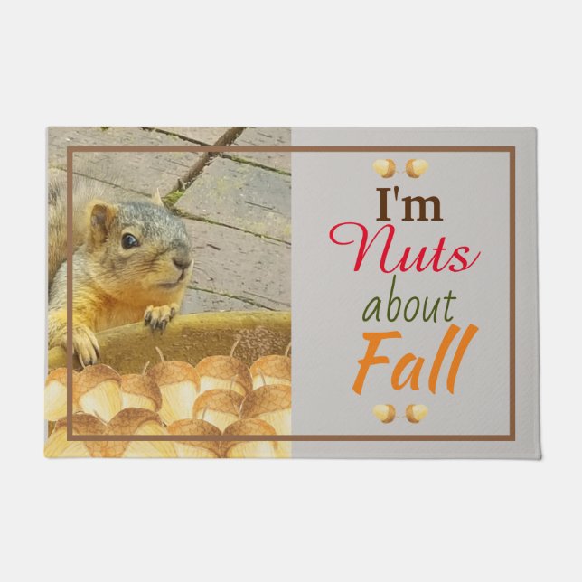 I'm Nuts About Fall Doormat (Front)