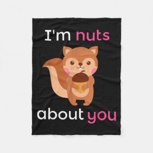 Im Nuts About You Heart Squirrel Valentine Gift Fleece Blanket