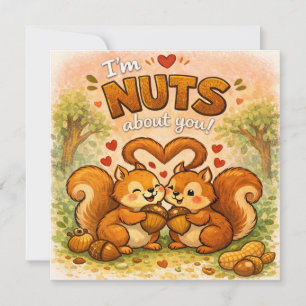 I'm Nuts About You Holiday Card