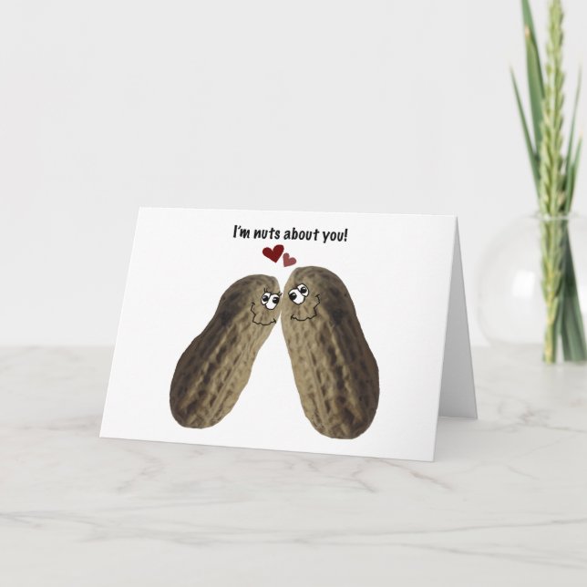 "I'm nuts about you!" peanut valentine card (Front)