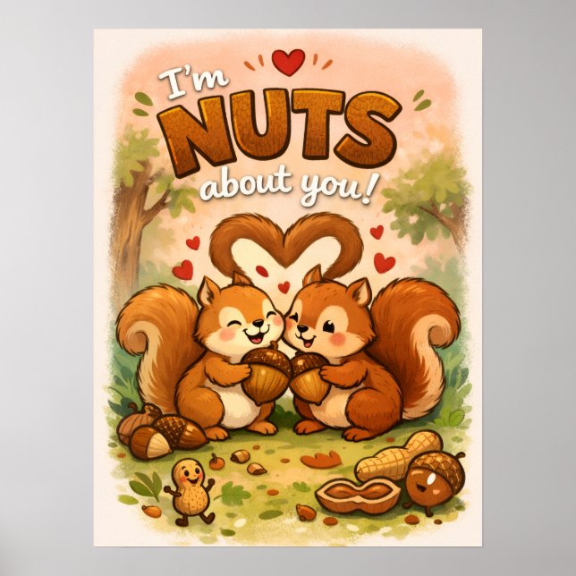 I'm Nuts About You Poster (Front)