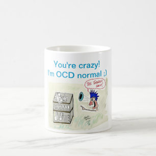 "I'm OCD Normal" Tornado Shelf Coffee Mug