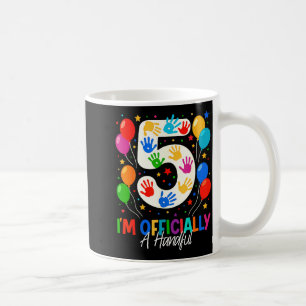 Im Officially A Handful Five 5th Birthday Girls Bo Coffee Mug