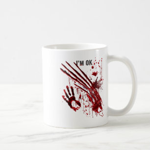 I'm Ok Bloody Hand Blood Splatter Handprint Claws Coffee Mug