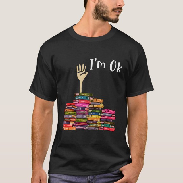 I'M Ok Book T-Shirt (Front)