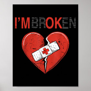 Im Ok Broken Im Broken Im Ok Invisible Illness 1 Poster