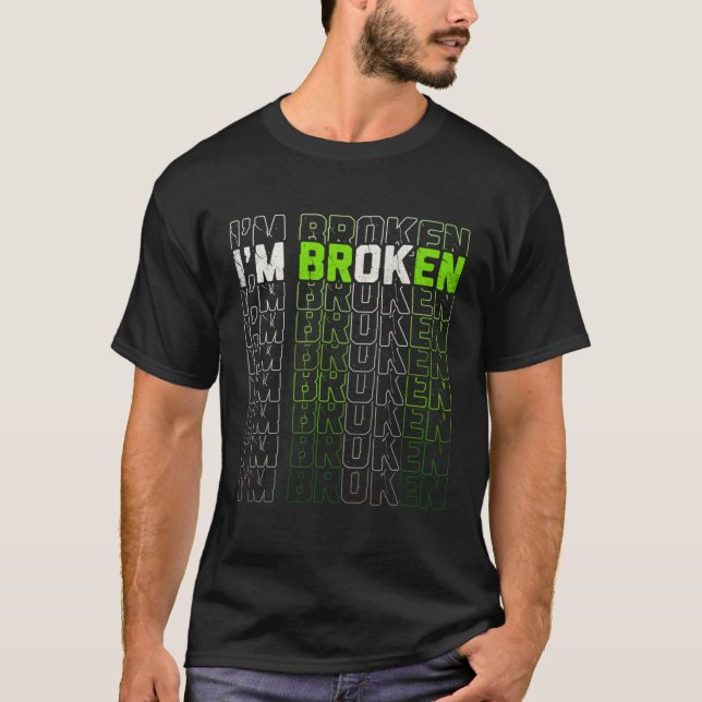 Im OK Broken Mental Health Awareness Month Mens Wo T-Shirt (Front)