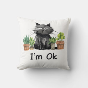 i'm ok funny black cat with plants cushion
